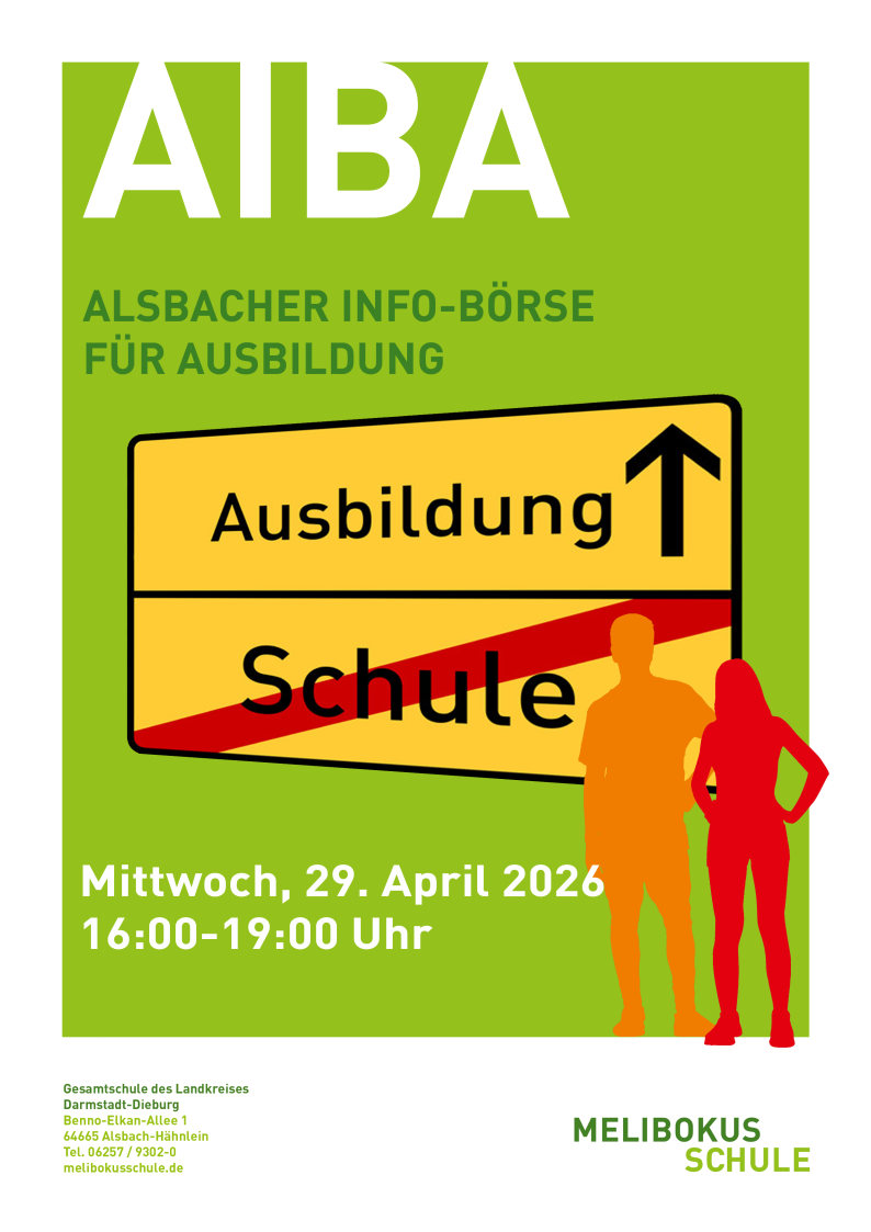 Poster, welches auf die AIBA am 29.04.2026 hinweist. Beginn der Veranstaltung in der Melibokusschule ist um 16 Uhr